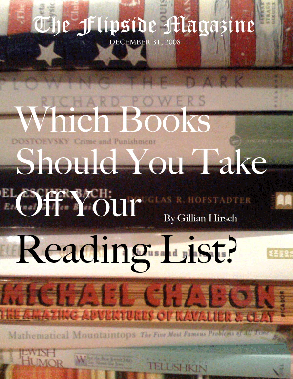The Flipside Magazine: Which Books Should You Take Off Your Reading List?