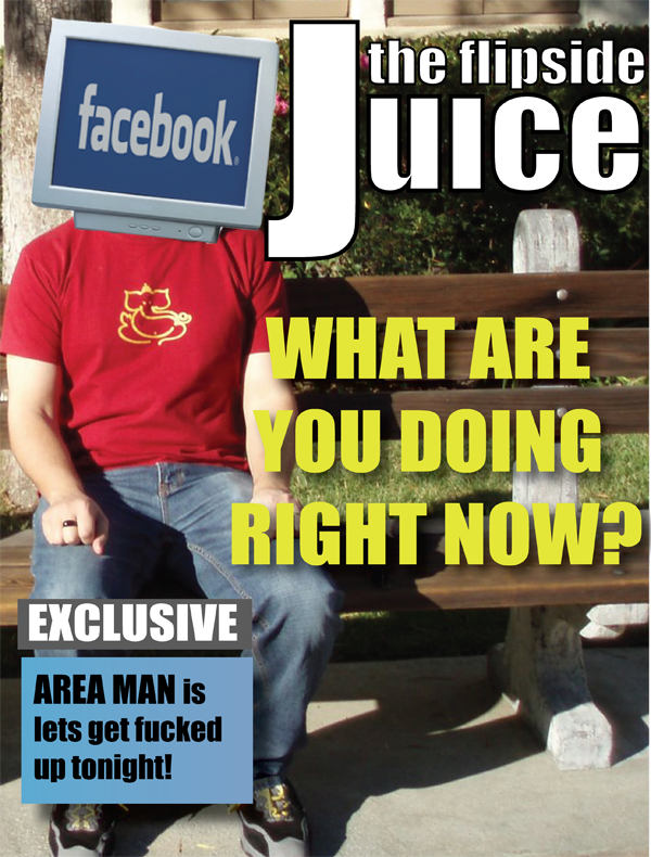 The Flipside Juice: What Are You Doing Right Now?