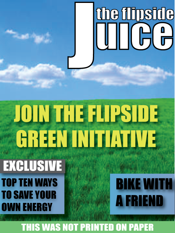 The Flipside Juice: Join The Flipside Green Initiative
